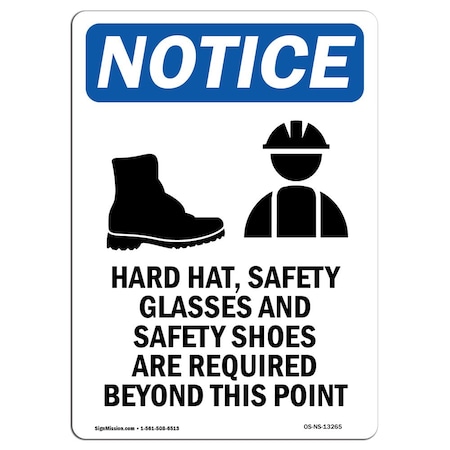 Signmission OSHA Sign, Hard Hat Safety Glasses With Symbol, 18in X 12in Rigid Plastic, 12" W, 18" H, Portrait OS-NS-P-1218-V-13265